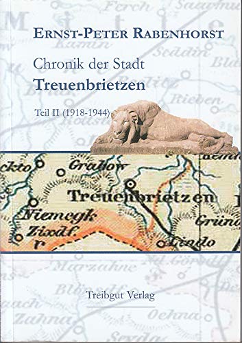Chronik der Stadt Treuenbrietzen: Teil II (1918-1944) Politics & History