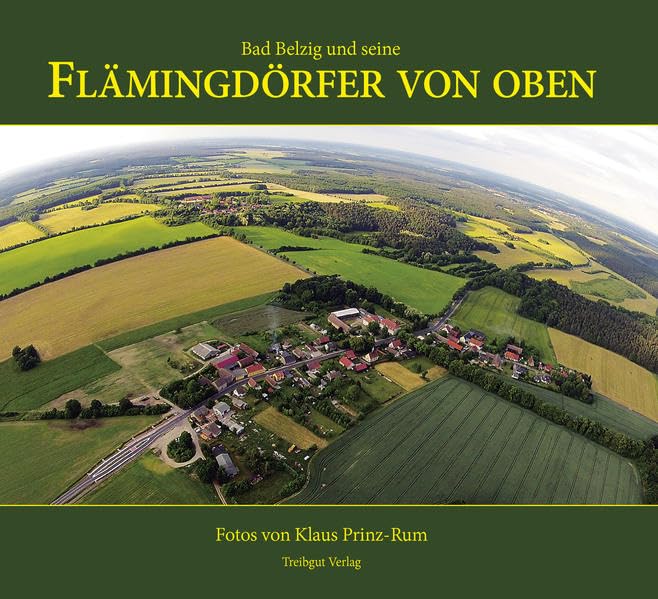 Flämingdörfer von oben: Fotos von Klaus Prinz-Rum Photography