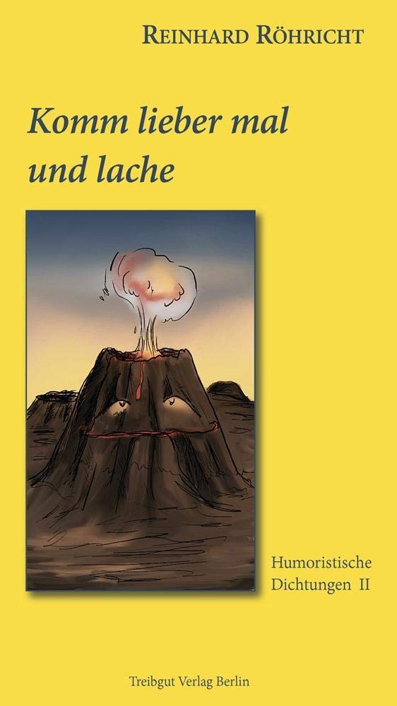 Komm lieber mal und lache Humour & Satire