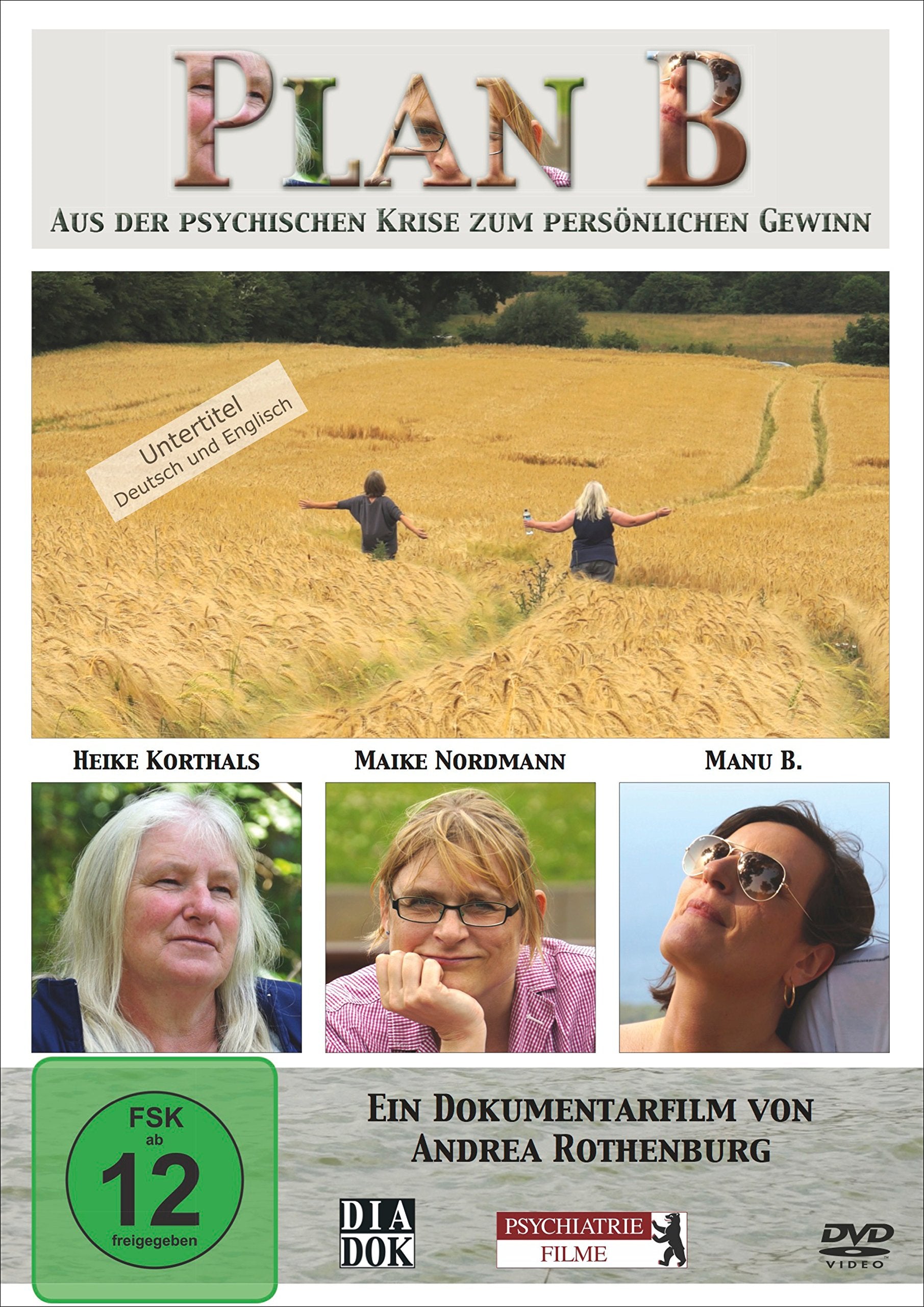 Plan B: Aus der psychischen Krise zum persönlichen Gewinn Movies