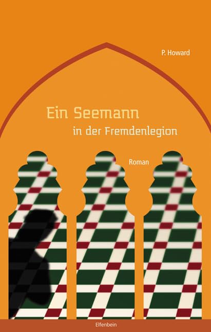 Ein Seemann in der Fremdenlegion Contemporary literature