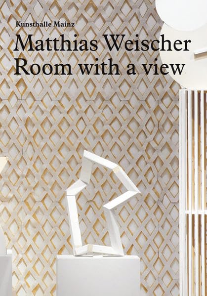 Matthias Weischer: A Room with a View book
