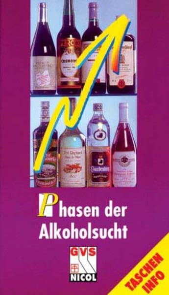Phasen der Alkoholsucht: Tascheninfo - Ratgeber zur Suchtproblematik Health, Nutrition & Fitness