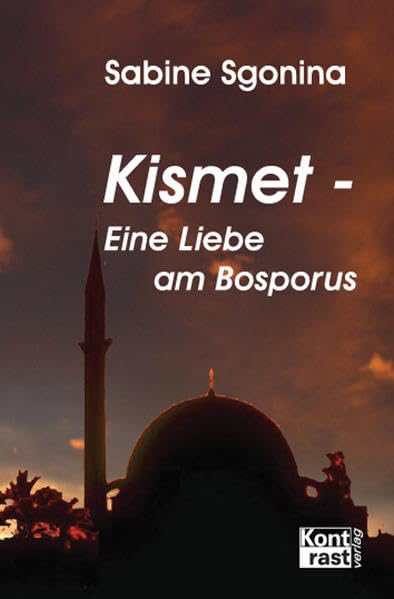 Kismet - Eine Liebe am Bosporus Classics