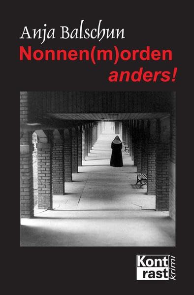 Nonnen(m)orden anders! Humour & Satire