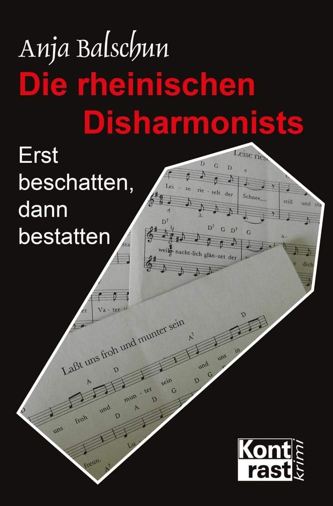 Die rheinischen Disharmonists (Erst beschatten, dann bestatten) Contemporary literature