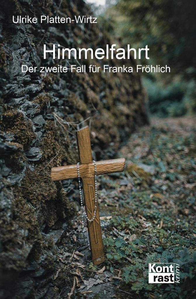 Himmelfahrt – Der zweite Fall für Franka Fröhlich Contemporary literature