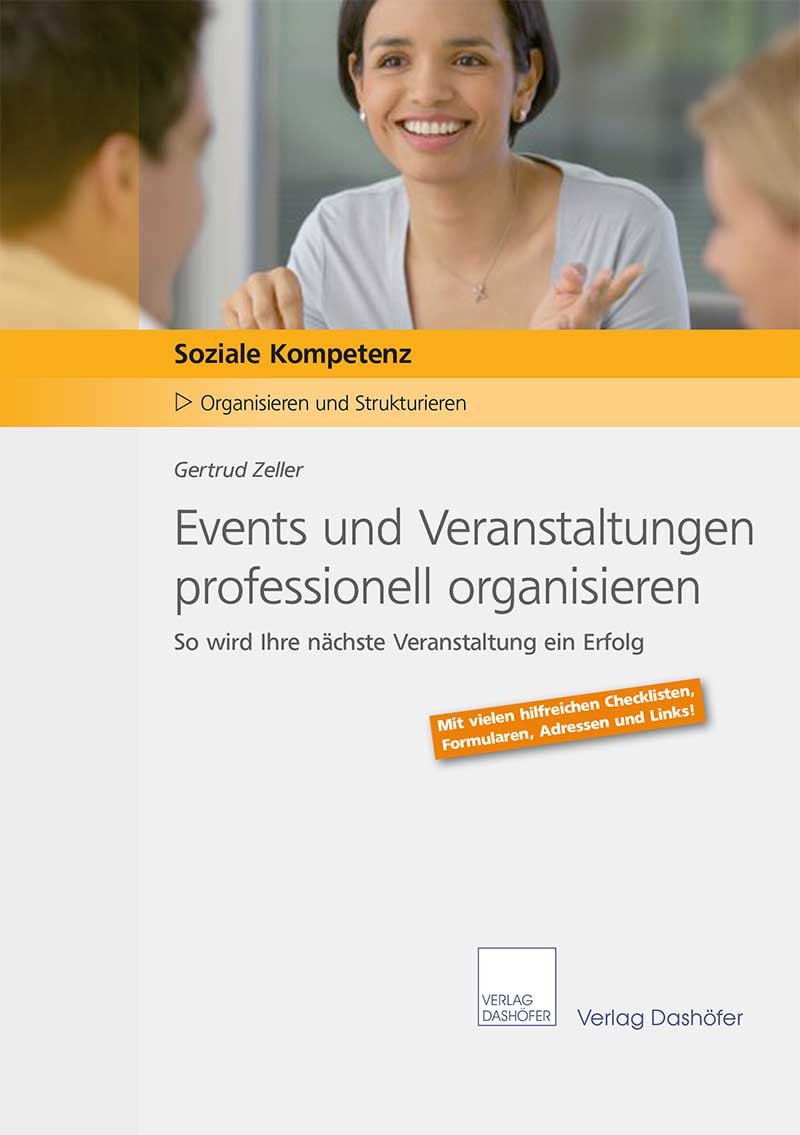 Events und Veranstaltungen professionell organisieren: So wird Ihre nächste Veranstaltung ein Erfolg Business, Finance & Career