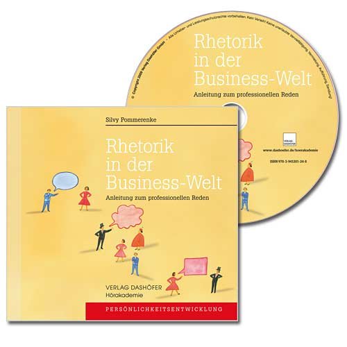 Rhetorik in der Business-Welt - CD: Anleitung zum professionellen Reden Books