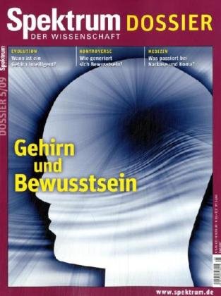 Gehirn und Bewusstsein: Hintergründe des menschlichen Gehirns book
