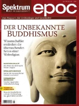 Der unbekannte Buddhismus: Wissenschaftler entdecken die überraschenden Seiten einer Weltreligion Natural Sciences