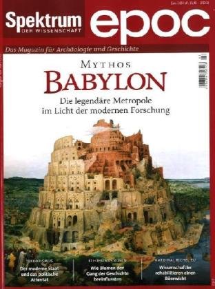 Mythos Bayblon: Die legendäre Metropole im Licht der modernen Forschung Reference Books