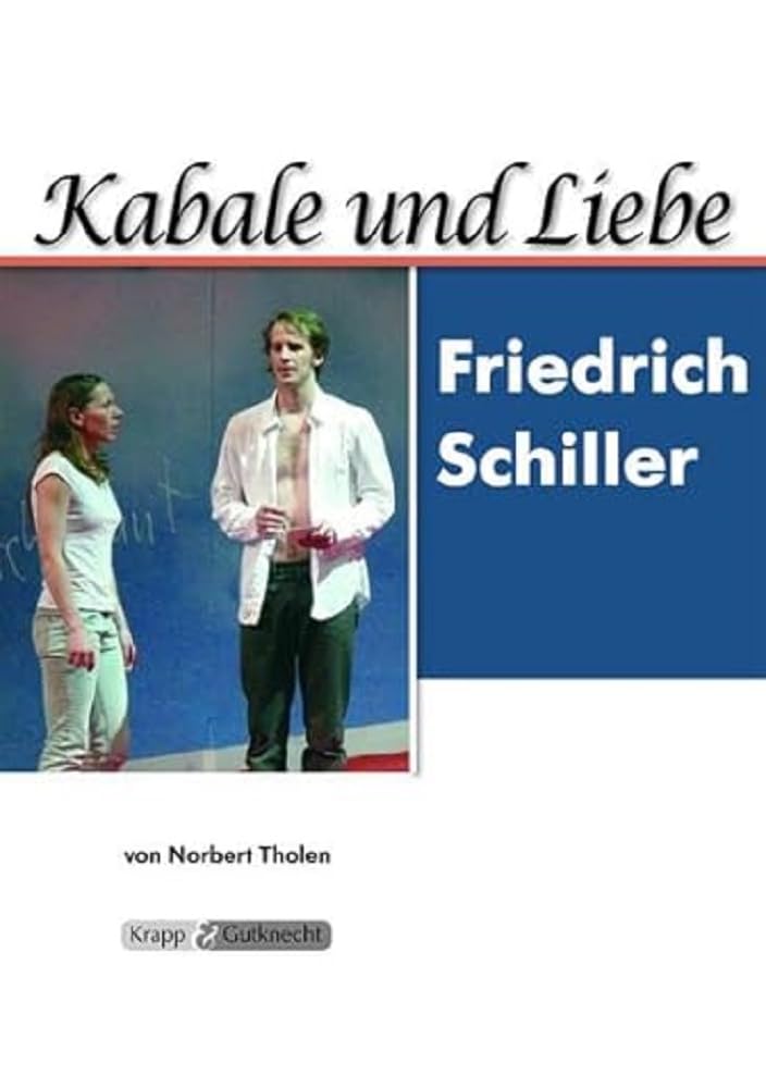 Kabale und Liebe – Friedrich Schiller – Lehrerheft Drama