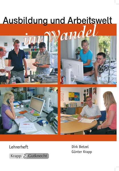 Ausbildung und Arbeitswelt um Wandel – Lehrer- und Schülerheft Business, Finance & Career