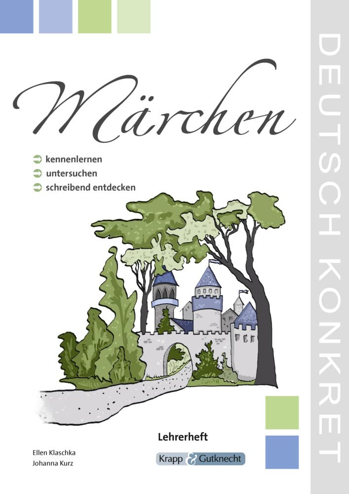 Märchen kennernlernen, untersuchen und schreibend entdecken book