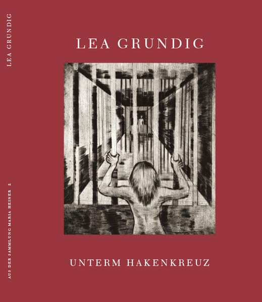 Lea Grundig: Unterm Hakenkreuz Books