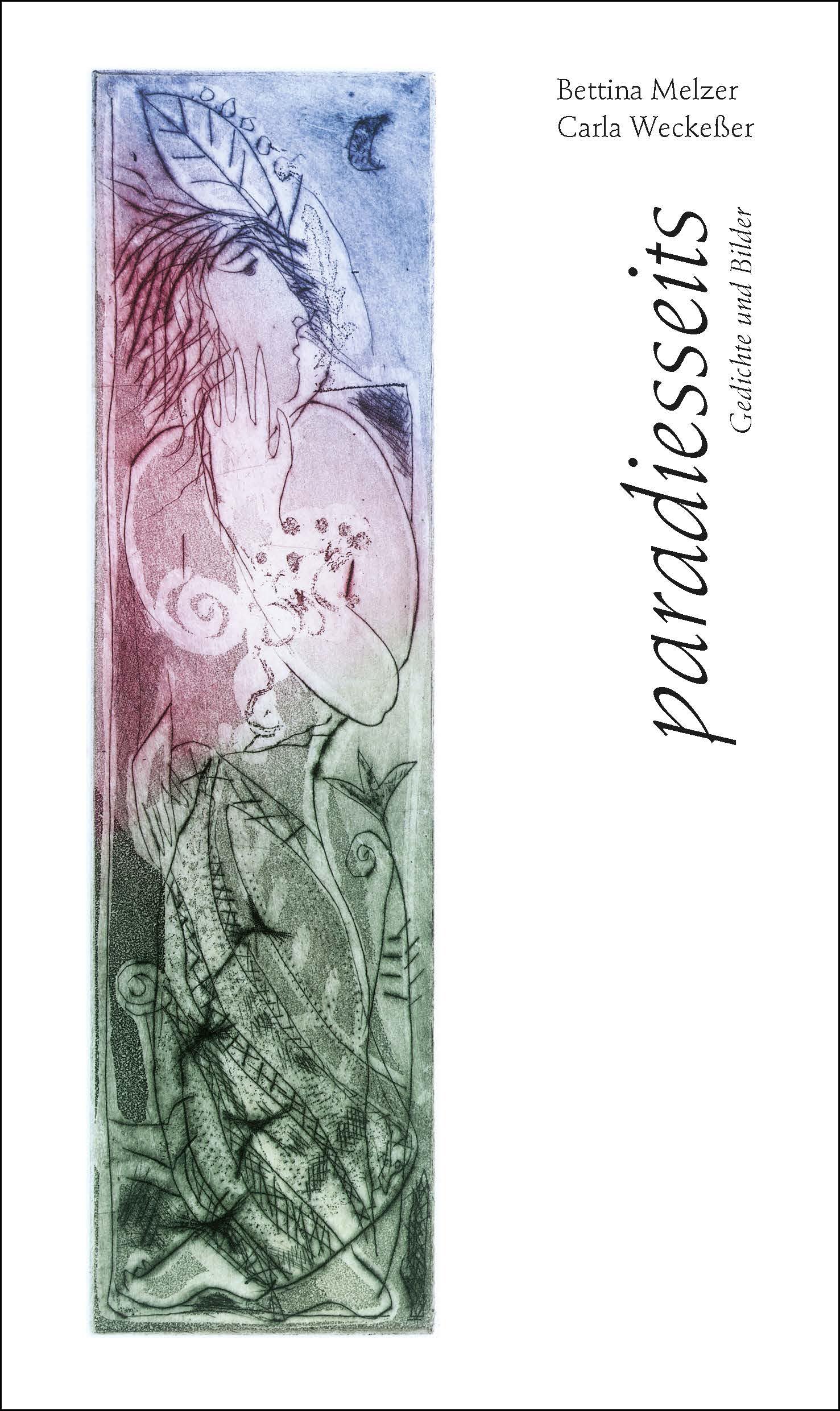 paradiesseits: Gedichte und Bilder (edition petit) Poetry