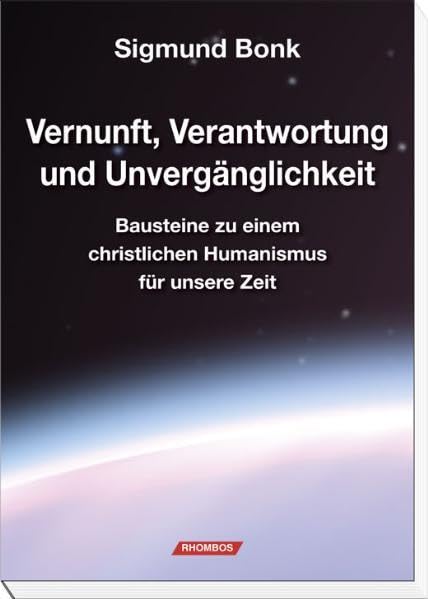 Vernunft, Verantwortung und Unvergänglichkeit book