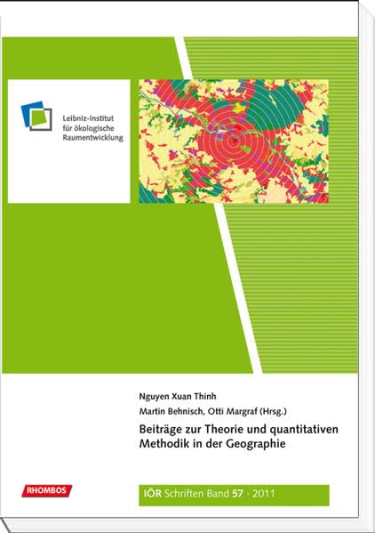 Beiträge zur Theorie und quantitativen Methodik in der Geographie: Band 57 der Reihe "IÖR Schriften" Geology & Geography