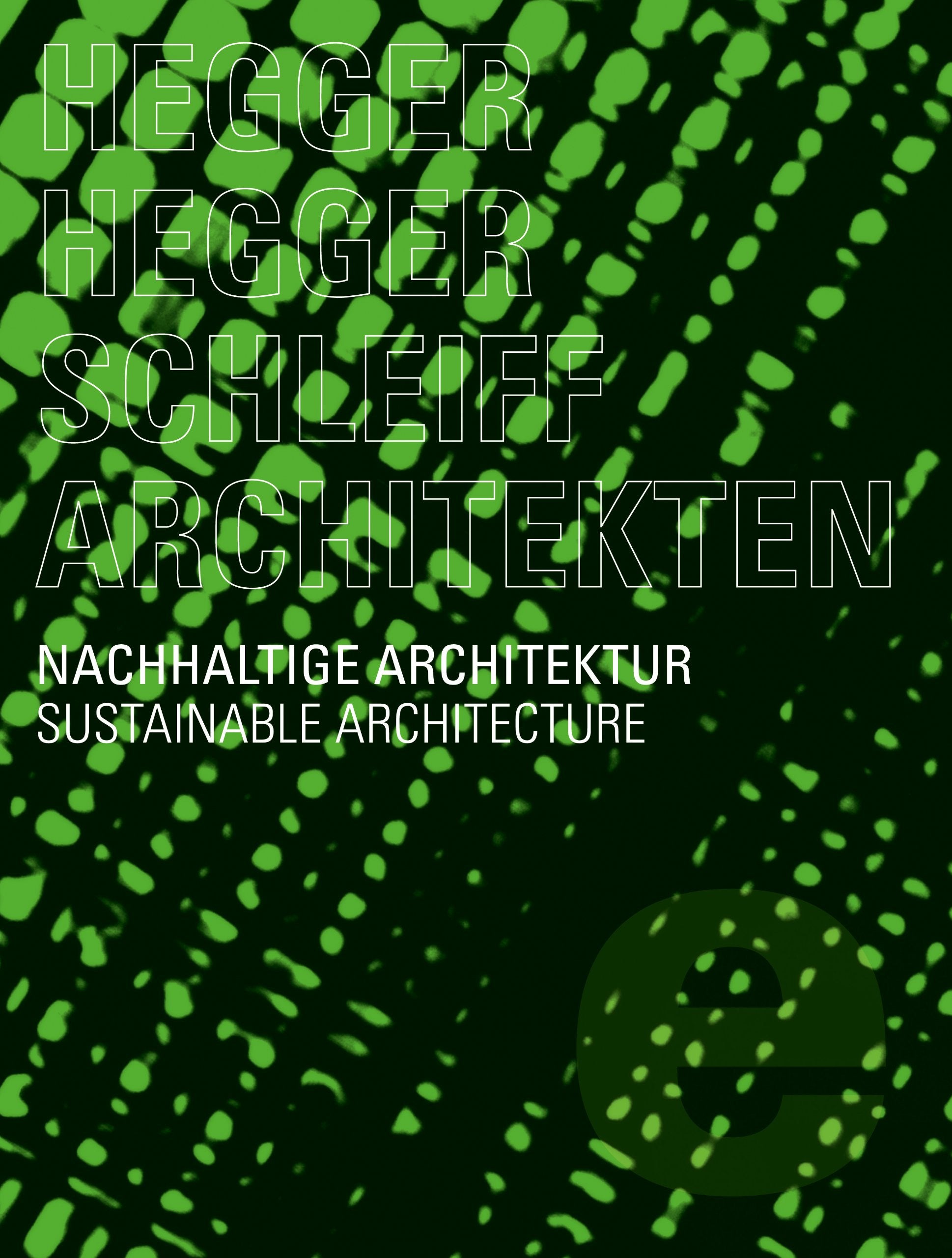 Nachhaltige Architektur: Sustainable Architecture Architecture