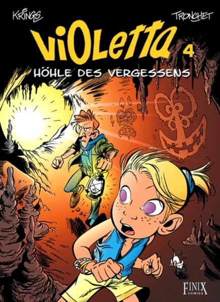 Violetta Bd.4 : Höhle des Vergessens Manga