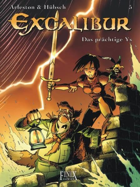 Excalibur - Band 5 : Das prächtige Ys Contemporary literature