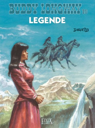 Product Image: Buddy Longway, Bd. 20: Legende