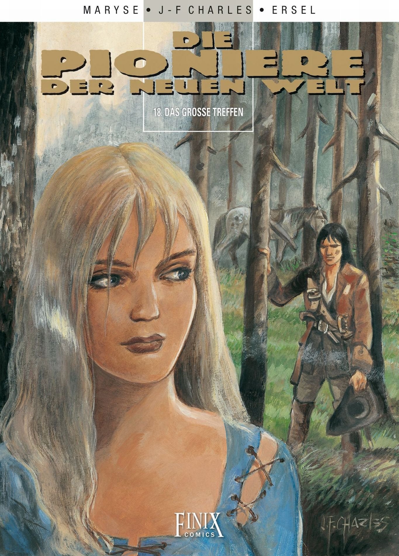 Die Pioniere der neuen Welt 18 Hardcover - Das große Treffen (Limitiert) (Die Pioniere der neuen Welt) Books