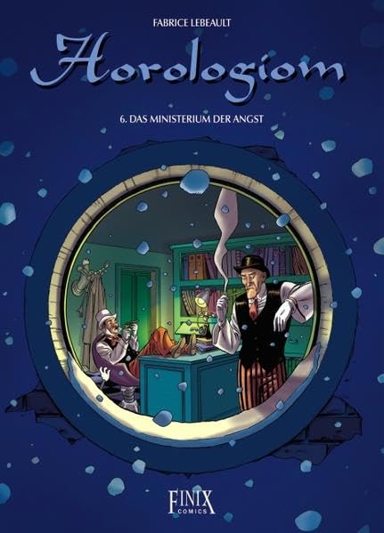 Horologiom: Band 6: Das Ministerium der Angst Contemporary literature