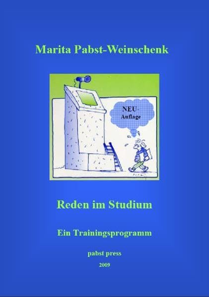 Reden im Studium: Ein Trainingsprogramm Business, Finance & Career Books