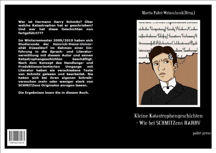 Kleine Katastrophengeschichten: Wie bei Schmitzens Harry Contemporary literature