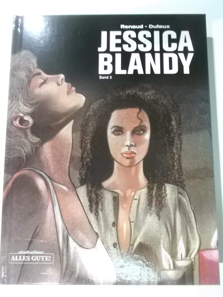 Jessica Blandy 3: Jalaga! / Ohne Reue, ohne Scham / Satan, mein Verlangen / Satan, mein Verderben Manga