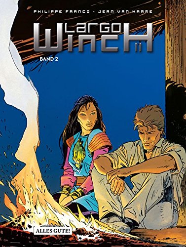 Largo Winch Sammelband.Bd.2: H / Dutch Connection / Makiling / Tiger Manga