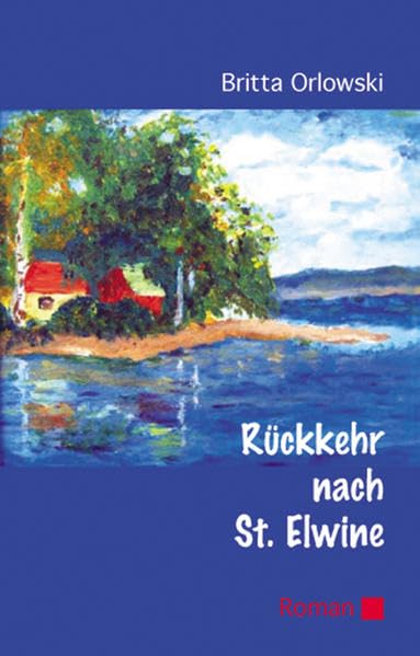 Rückkehr nach St. Elwine Contemporary literature