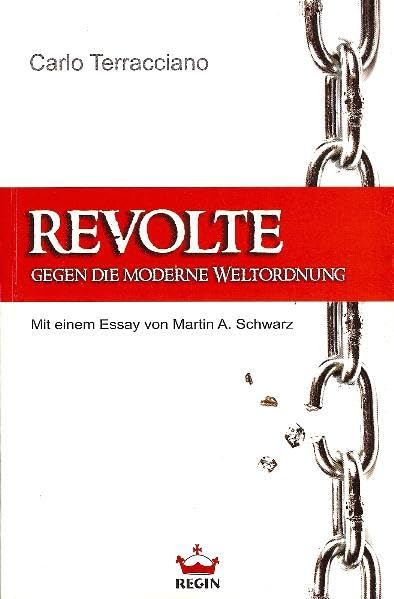 Revolte gegen die moderne Weltordnung: Die revolutionäre Aktualität des Werkes von Julius Evola im Zeitalter der Globalisierung Law