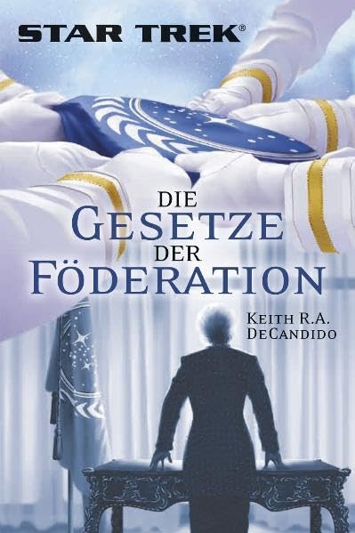 Star Trek: Die Gesetze der Föderation Contemporary literature