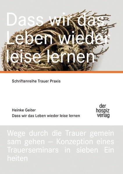 Dass wir das Leben wieder leise lernen Medicine