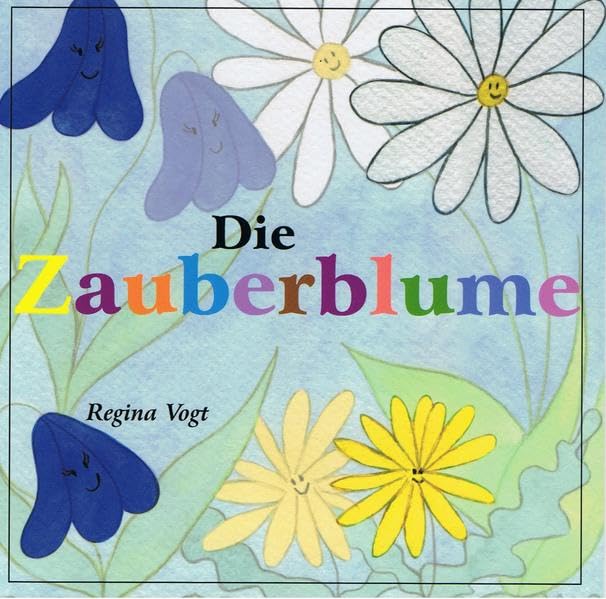 Die Zauberblume: The Magic Flower Children's books