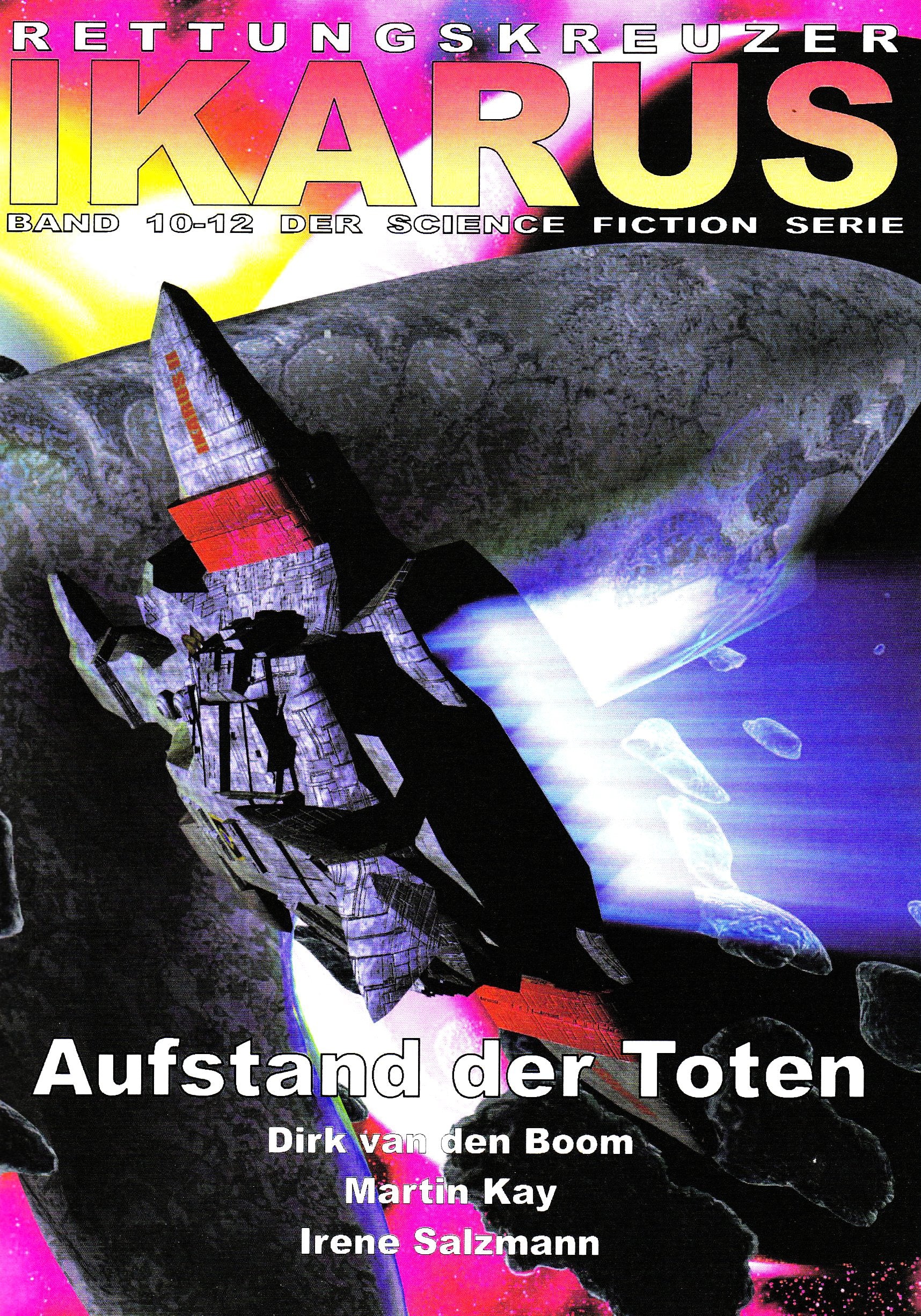 Rettungskreuzer Ikarus Sammelband 4: Aufstand der Toten Fantasy & Sci-Fi