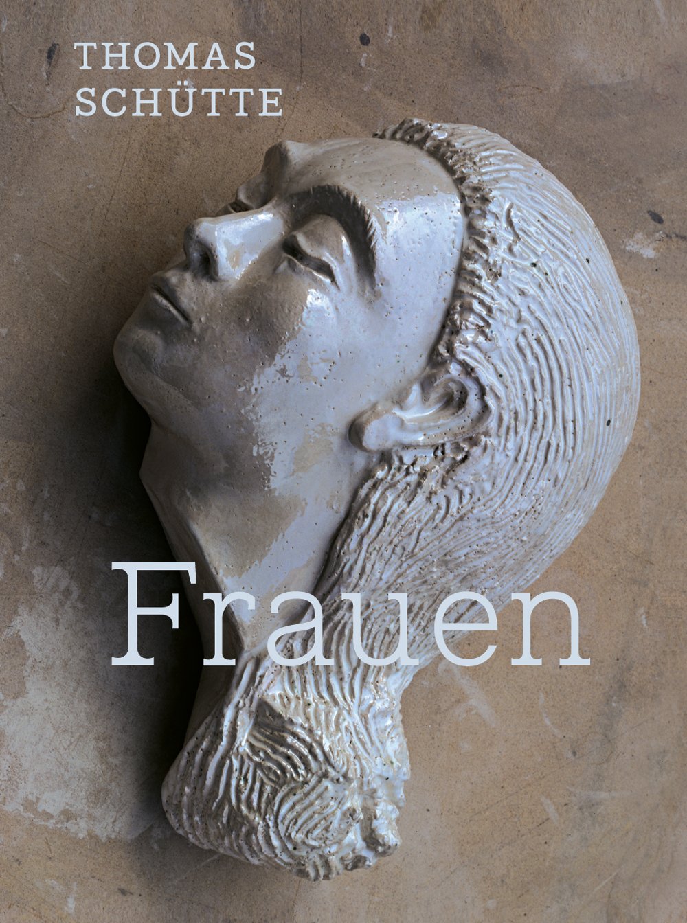 Thomas Schütte – Frauen: Deutsch-Englisch Film, Art & Culture