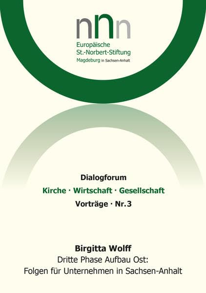 Dritte Phase Aufbau Ost: Folgen für Unternehmen in Sachsen-Anhalt Law