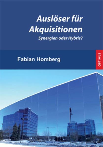 Auslöser für Aquisitionen: Synergien oder Hybris? Law