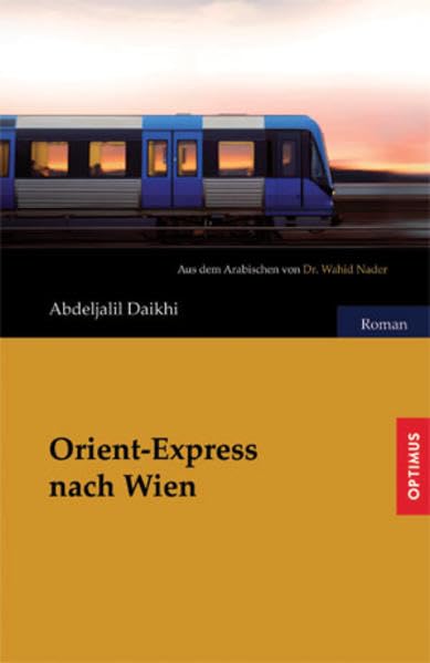 Orient-Express nach Wien Contemporary literature