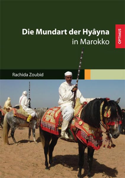 Die Mundart der Hyâyna in Marokko book