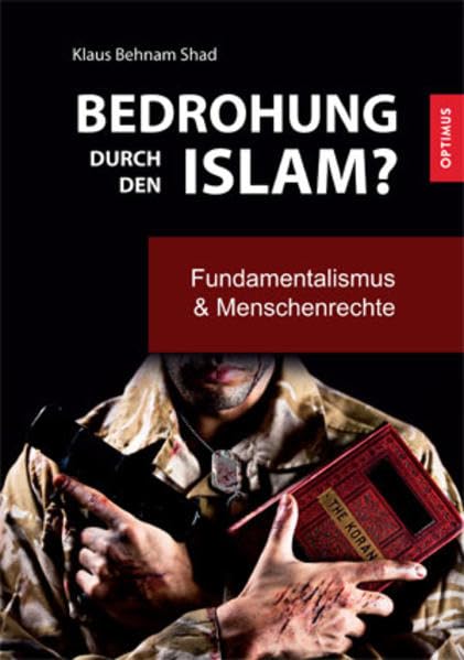 Bedrohung durch den Islam?: Fundamentalismus & Menschenrechte book