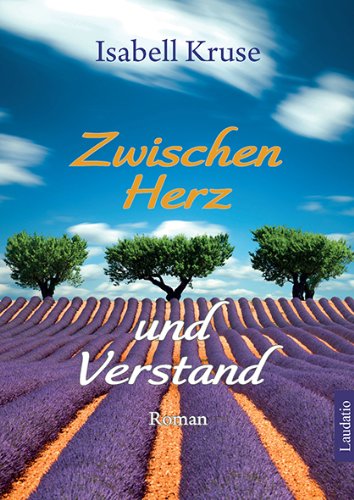 Zwischen Herz und Verstand Contemporary literature