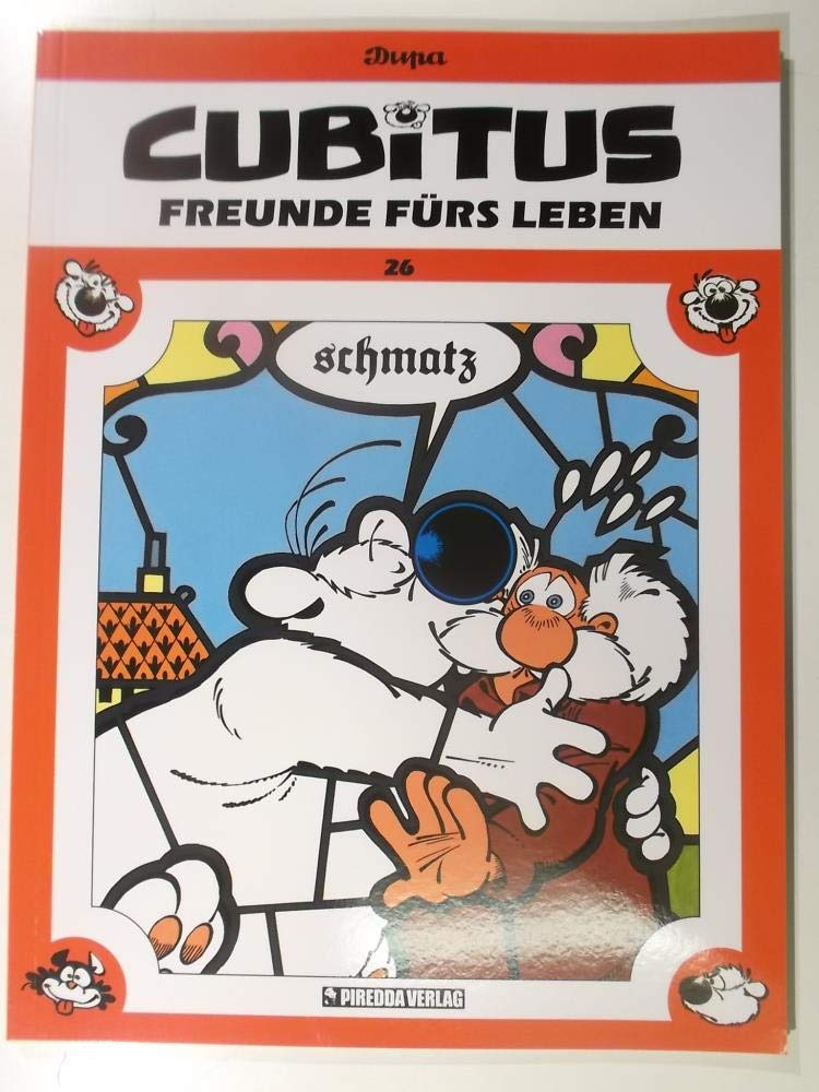 Cubitus, Band 26: Freunde fürs Leben Contemporary literature