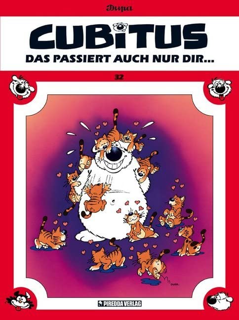 Cubitus Band 32: Das passiert auch nur dir... Contemporary literature