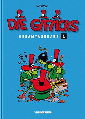 Die Gifticks Gesamtausgabe: Geheimnisvolle Bedrohung/Gefahr aus der Druckerpresse Contemporary literature