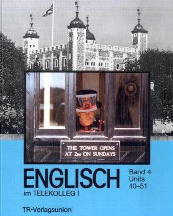 Englisch für Anfänger Bd. 4 Contemporary literature